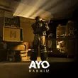 Песня Rakhim - Ayo