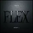 Песня Tiësto - Flex (feat. Oscar L)