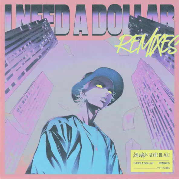 Песня Aloe Blacc & Kai.wav - I Need A Dollar (Tiago Ribeiro Remix)