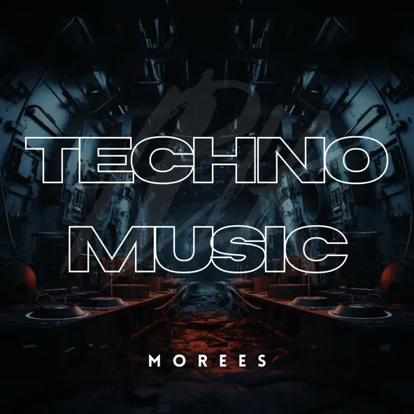 Песня Morees - Techno Music (Original Mix)