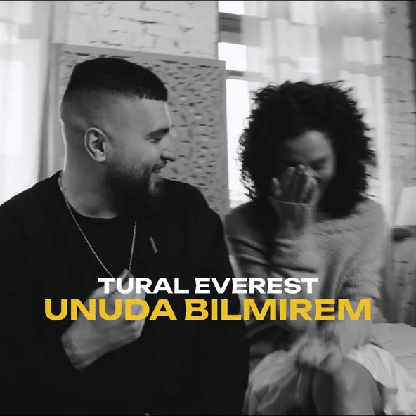 Песня Tural Everest - Unuda Bilmirem