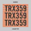 Песня Qubiko - U Must Try (Extended Mix)