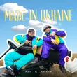 Песня Azir - Made In Ukraine (feat. Ravshik)
