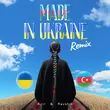 Песня Azir & Ravshik - Made In Ukraine (Iksiy Remix)