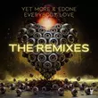 Песня EdOne & Yet More - Everybody Love (Beswerda Remix)