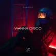 Песня Thedtry - Wanna Disco (Original Mix)