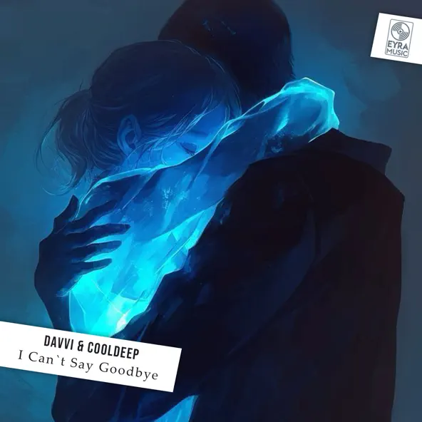 Песня Davvi & CoolDeep - I Can't Say Goodbye (Original Mix)