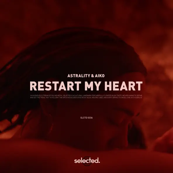 Песня Astrality & Aiko - Restart My Heart (Extended Mix)