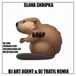 Песня Slava Skripka - Бобр (DJ Art Agent & DJ Tratil Remix)