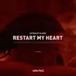 Песня Astrality & Aiko - Restart My Heart (Extended Mix)