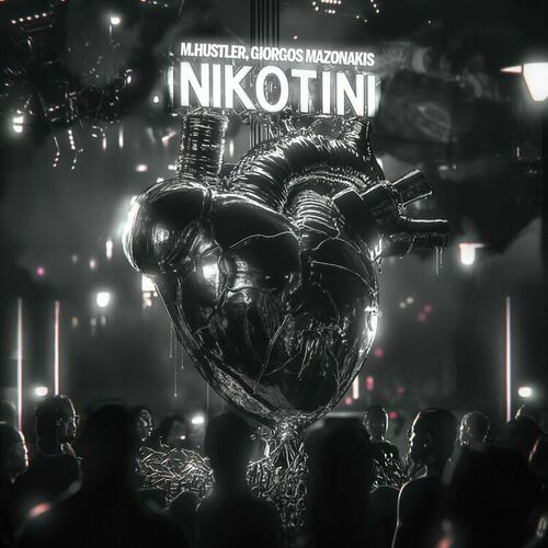 Песня M.Hustler & Giorgos Mazonakis - Nikotini (Extended Mix)