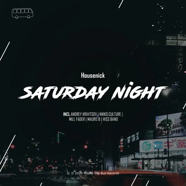 Песня Housenick - SaturDay Night (Nikko Culture Remix)