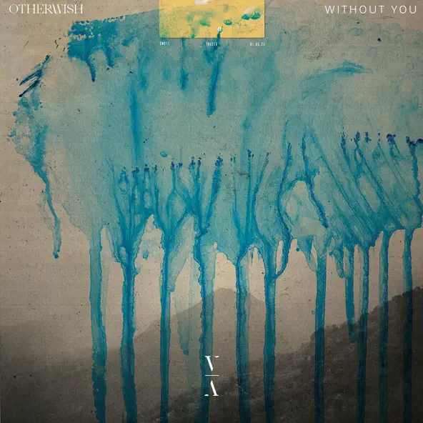 Песня Otherwish - Without You (Original Mix)