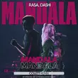 Песня Rasa & Dashi - Mandala (Colett Remix)