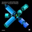 Песня Marc Depulse & Snyl - Reset Your Mind (Pavel Petrov Remix)