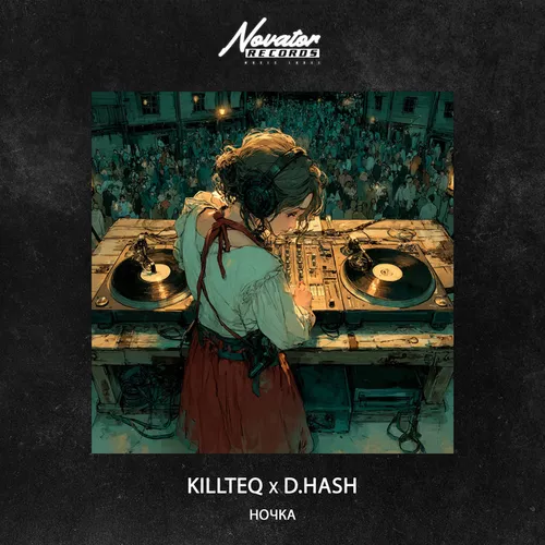 Песня Killteq - Ночка (feat. D.Hash)