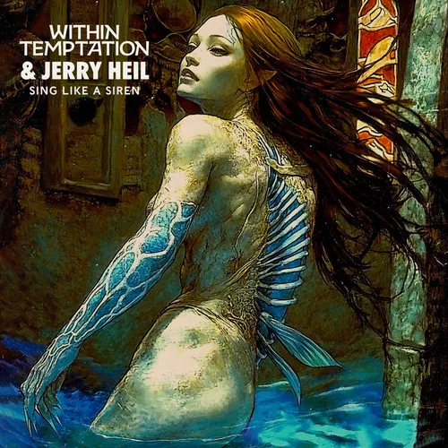 Песня Jerry Heil - Sing Like A Siren (feat. Within Temptation)