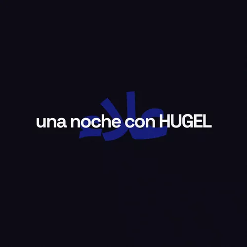 Песня Hugel - Una Noche Con Hugel (feat. Alleh & Yorghaki)