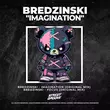 Песня Bredzinski - Imagination (Original Mix)