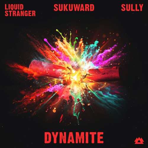 Песня Liquid Stranger & Sully feat. Sukuward - Dynamite (Original Mix)