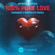 Песня Antonyo & Fatima - 100% Pure Love (Purebeat & MarcelFit Remix)