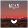 Песня Adonai - Say (Extended Mix)
