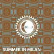 Песня Eran Hersh - Summer In Milan (feat. Syala & Nothankyou)