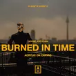 Песня Joone & Kat Koan - Burned In Time (Live In Berlin)