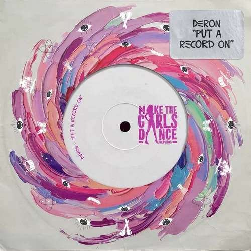 Песня Deron - Put A Record On (Extended Mix)