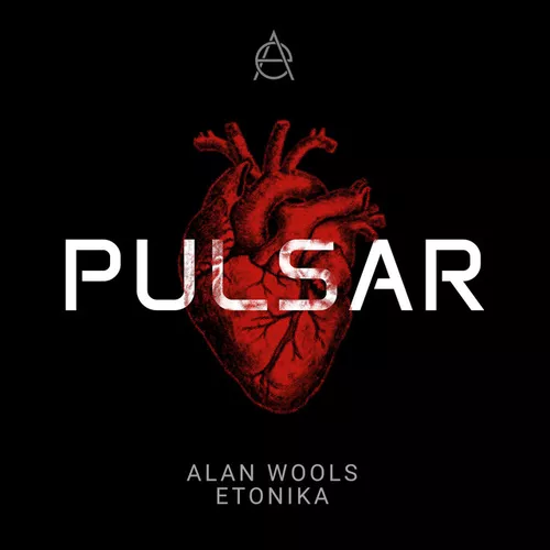 Песня Alan Wools & Etonika - Pulsar (Original Mix)