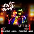 Песня Daft Punk - Get Lucky (Silver Nail Cover Mix)