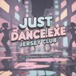 TikTok Viral Dance Moves от Just Dance.EXE (Jersey Club Mix)