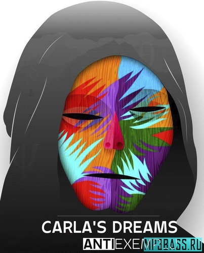 Песня Carla's Dreams - Antiexemplu
