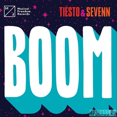 Песня Tiesto - Boom (feat. Sevenn)