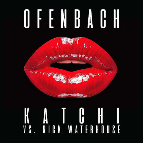 Песня Ofenbach - Katchi (feat. Nick Waterhouse)