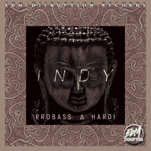 Песня Probass ∆ Hardi - Indy (Extended Mix)