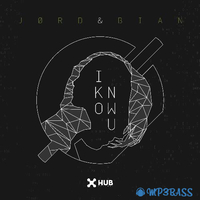 JØRD, BIAN от I Know U (Extended Mix)