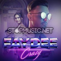 Песня Faydee - Crazy