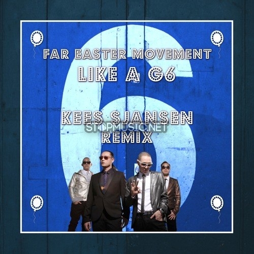 Песня Far Easter Movement feat. The Cataracs & DEV - Like A G6 (Kees Sjansen Remix)