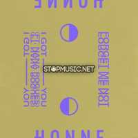 Песня Honne - I Got You ◑ (feat. Nana Rogues)