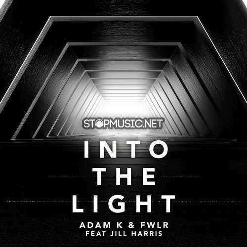 Песня Adam K & FWLR - Into The Light (feat. Jill Harris)