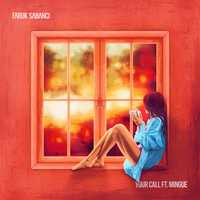 Faruk Sabanci от Your Call (feat. Mingue)