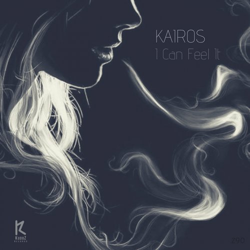 Песня Kairos - I Can Feel It (Original Mix)