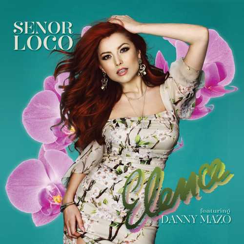 Песня Elena feat. Danny Mazo - Senor loco (Extended Version)
