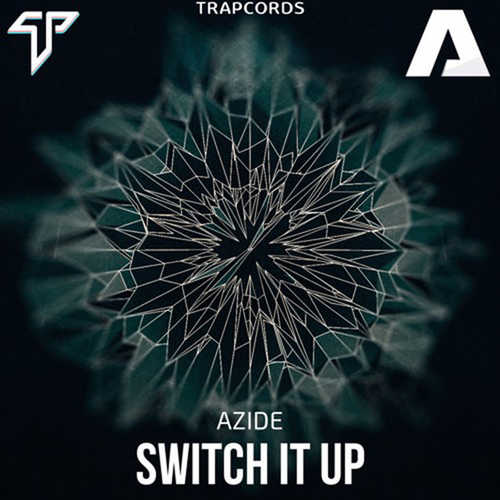 Песня Azide - Switch It Up
