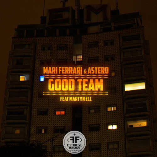 Песня Mari Ferrari - Good Team (feat. Martyn Ell)