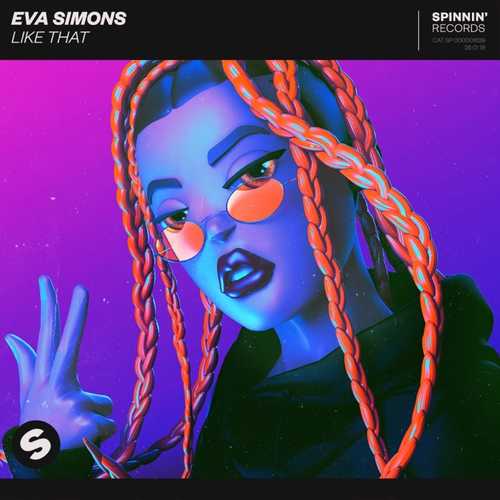 Песня Eva Simons - Like That