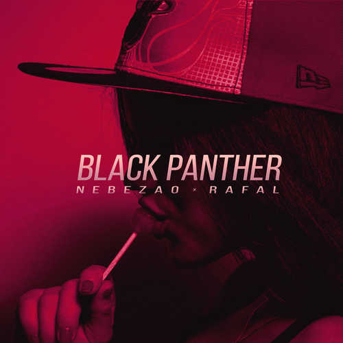 Песня Nebezao - Black Panther (feat. Rafal)