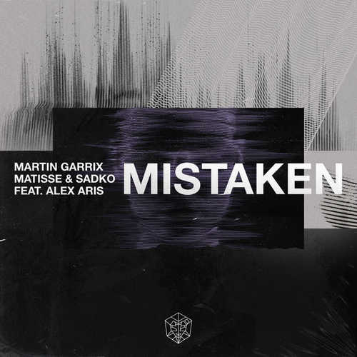 Песня Martin Garrix, Matisse & Sadko - Mistaken (feat. Alex Aris)