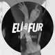 Песня Eli & Fur - Youre So High (Original Mix)